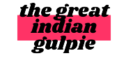 The Great Indian Gulpie | Discover Best Restaurants in Bangalore